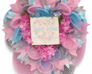 Super Mom Wreath
